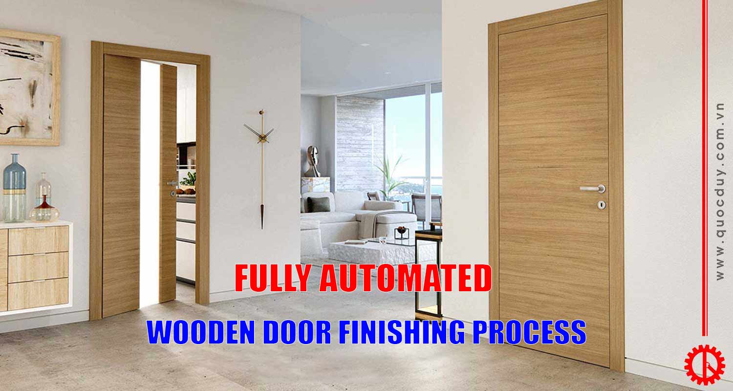 FULLY AUTOMATED INDUSTRIAL WOODEN DOOR