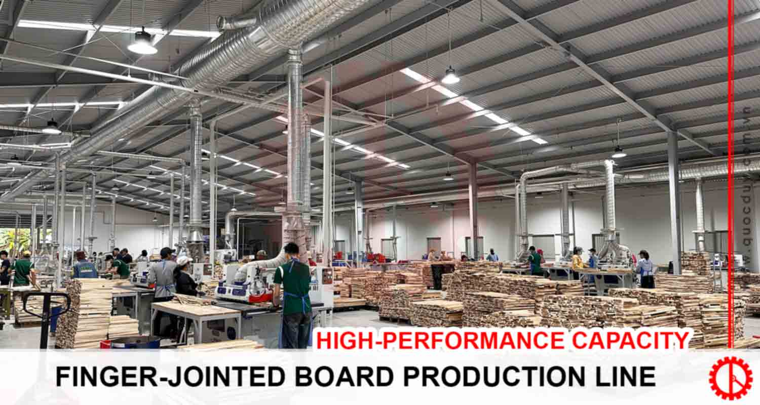 SOLID WOOD PANEL PRODUCTION LINE – HIGH PERFORMANCE CAPACITY